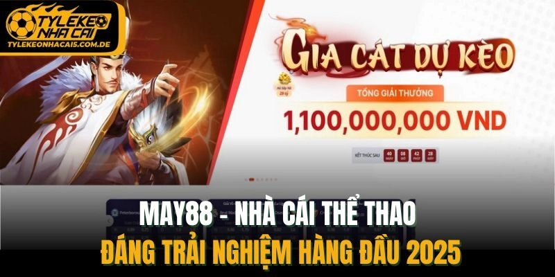 May88 - Nhà Cái Thể Thao Đáng Trải Nghiệm Hàng Đầu 2025